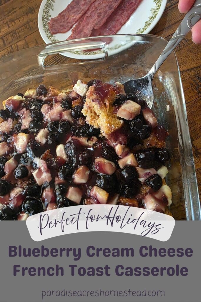 pin image for blueberry cream cheese french toast casserole